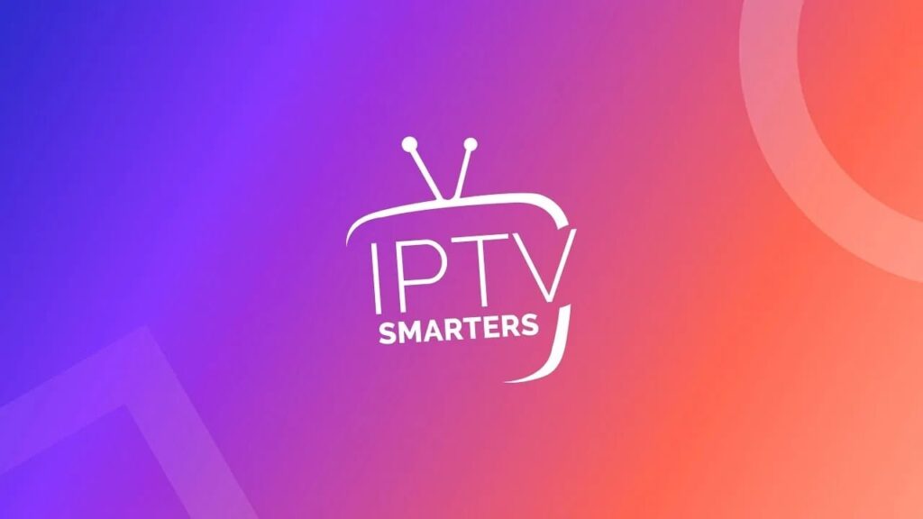 IPTV Smarters Pro APK Guide et astuces